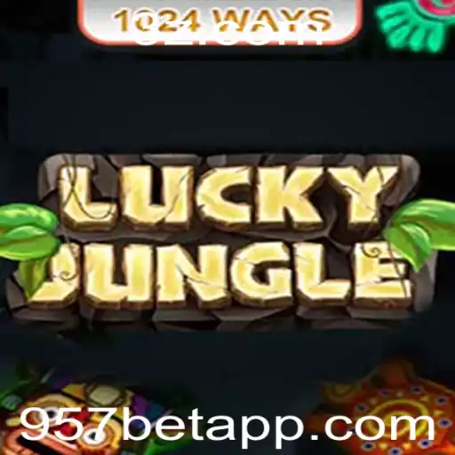 Explorando LuckyJungle1024: O Fascinante Mundo do Jogo de Apostas com 957 Bet