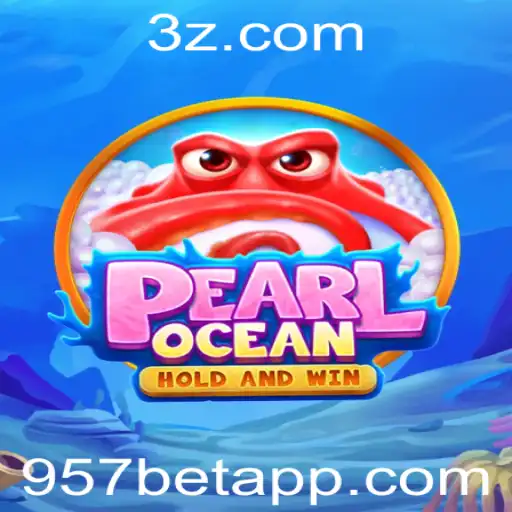 Descubra PearlOcean: Um mergulho no emocionante mundo do 957 bet