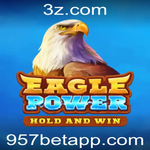 Descubra EaglePower: Um Jogo Inovador com a Chave 957 Bet